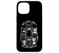 Mes Chats et Moi parlons de toi ! Amoureux et propriétaire de Chats Coque pour iPhone 15