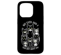 Mes Chats et Moi parlons de toi ! Amoureux et propriétaire de Chats Coque pour iPhone 15 Pro