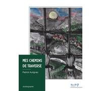 Mes Chemins de Traverse