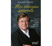 Mes chemins secrets