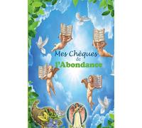Mes chèques de l'abondance - Petit Chaudron - Kobo by Fnac - broché - Essai