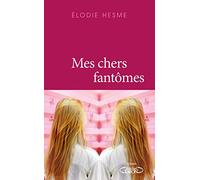 Mes chers fantômes