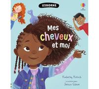 Mes cheveux et moi - Dès 6 ans