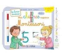 Les livres-ardoises - Mes chiffres rugueux Montessori - Maternelle PS-MS-GS (3-6 ans)