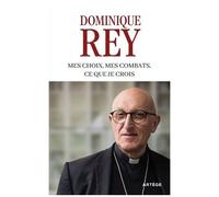 Mes Choix, Mes Combats, Ce Que Je Crois