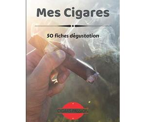 Mes Cigares: Carnet de dégustation à compléter / 8.5 x 11 pouces / 100 pages / indispensable pour tout amateur de cigare