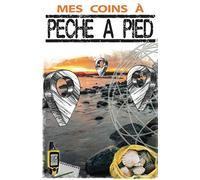 Mes Coins à Pêche à Pied: Cartographie des emplacements, carnet de pêche à pied | Journal de bord de pêche | Carnet pré-rempli à compléter | Format compact: 12,85 x 19,84 cm | 105 pages