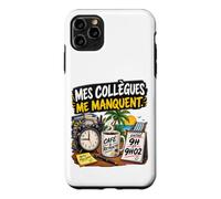 Mes Collègues Me Manquent Entre 9H Et 9H02 Coque pour iPhone 11 Pro Max