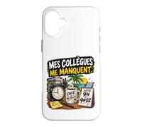 Mes Collègues Me Manquent Entre 9H Et 9H02 Coque pour iPhone 16 Plus
