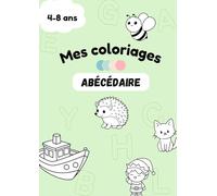Mes coloriages : Abécédaire