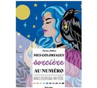 Mes coloriages au numéro - Sorcière Marica Zottino (Illustration)