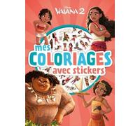 VAIANA 2 - Mes Coloriages avec stickers - DISNEY PRINCESSES