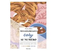 Mes coloriages cosy au numéro