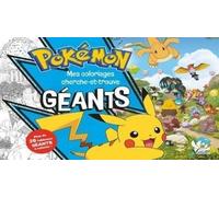 Pokémon - Mes coloriages cherche-et-trouve géants - 30 tableaux - Dès 3 ans