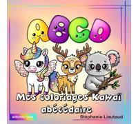 Mes coloriages kawaï abécédaire