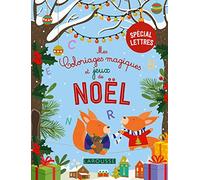 Mes Coloriages Magiques Et Jeux De Noel - Spécial Lettres