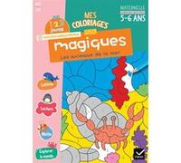 Mes coloriages magiques GS Alissia Waeles (Auteur), Aurélia Stéphanie Bertrand (Illustration)