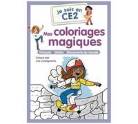 Mes Coloriages Magiques - Je Suis En Ce2