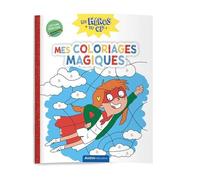 Les héros du CP – Mes coloriages magiques : lecture / écriture – Auzou