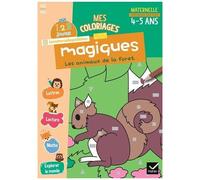 Mes Coloriages Magiques Moyenne Section - Les Animaux De La Forêt