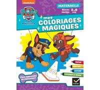 Mes Coloriages Magiques Pat' Patrouille - Maternelle Grande Section