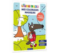 Mes coloriages magiques p'tit loup - traces et formes - Orianne Lallemand - Auzou Éditions - cartonné - Scolaire / Universitaire