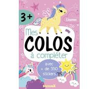 Mes colos à compléter - Licornes - avec + de 350 stickers - Collectif - Hemma - broché - Document jeunesse