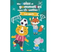Mes colos et gommettes super chouettes ! - Les sports - Livre de décors à compléter avec des gommettes - Dès 3 ans