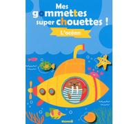 Mes colos et gommettes super chouettes ! L'océan - Collectif - Hemma - broché - Document jeunesse dès 3 ans