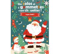 Mes colos et gommettes super chouettes ! Super Noël ! - Collectif - Hemma - broché - Document jeunesse