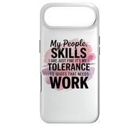 Mes compétences relationnelles ne sont qu'une Bonne tolérance au Travail des Idiots Coque pour iPhone Air