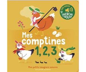 Mes comptines 1, 2, 3 Elsa Fouquier (Auteur), Elsa Fouquier (Illustration)