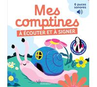 Mes comptines à écouter et à signer 6 puces sonores - Marie Cao - Marabout - broché - Comptine, chant