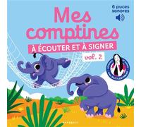 Marie Cao – Mes comptines à écouter et à signer – Vol. 2 – Broché