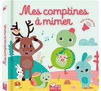 Mes comptines à mimer - livre avec puces sonores