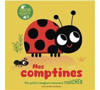 Marion Billet – Mes comptines à toucher – Mes petits imagiers sonores – Volume 1