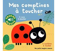 Mes comptines à toucher - Mes petits imagiers sonores Touche & Ecoute - Dès 1 an