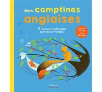 Mes comptines anglaises 15 chansons traditionnelles pour découvrir l'anglais avec QR Code et un CD audio - Collectif - Mille Pages Eds - Livre CD - Comptine, chant CD