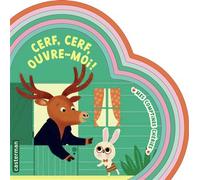 Mes comptines chéries - Cerf, cerf, ouvre-moi ! - Marie Paruit - Casterman - cartonné - Comptine, chant
