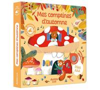 Mes comptines d'automne - Maria Neradova - Auzou Philippe Eds - cartonné - Comptine, chant