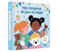 Raphaëlle Michaud – Mes premiers sonores : Mes comptines de jeux de doigts – Cartonné – Auzou