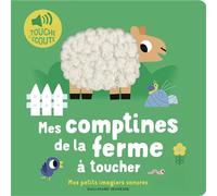 Mes comptines de la ferme à toucher - Marion Billet - Gallimard jeunesse - cartonné - Comptine, chant