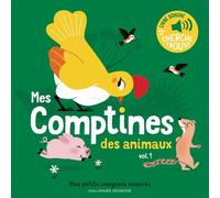 Elsa Fouquier - Mes comptines des animaux - Des sons à écouter, des images à regarder - Cartonné