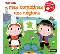 Mes comptines des régions - Livre Sonore Kididoc - Dès 1 an