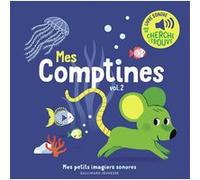 Mes comptines Elsa Fouquier (Auteur), Elsa Fouquier (Illustration)