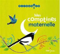 Mes Comptines Maternelle CD