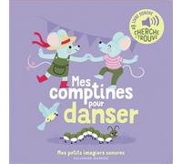 Mes comptines pour danser - Raphaëlle Michaud - Gallimard jeunesse - cartonné - Comptine, chant