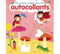 Mes comptines préférés en autocollants: Mes comptines préférées du jardin - Dès 3 ans