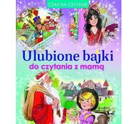Mes contes de fées préférés à lire avec ma mère (Buch auf Polnisch)