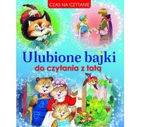 Mes contes de fées préférés à lire avec papa (Buch auf Polnisch)